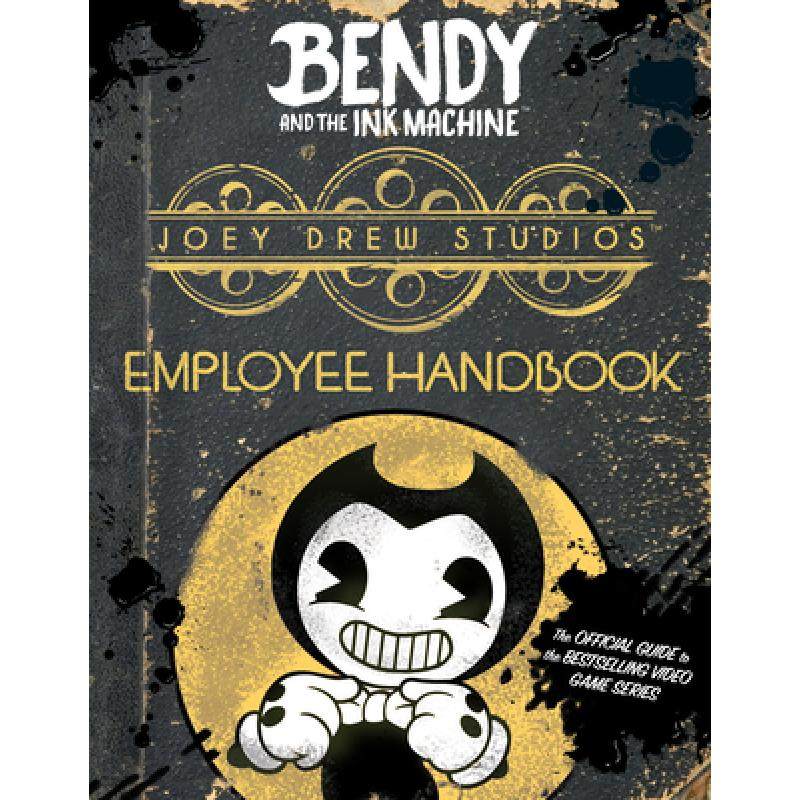 joey drew studios employee handbook (bendy and the ink ma