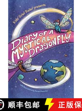 【3-4周达】Diary of a Mystical Dragonfly: For the Love of All Earthlings [9780985633400]