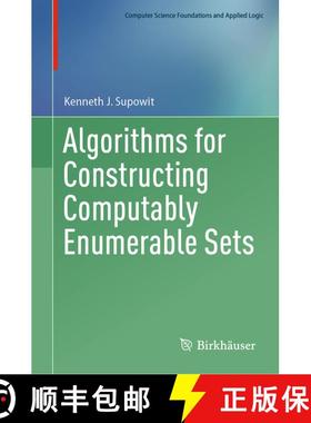 【3-4周达】Algorithms for Constructing Computably Enumerable Sets [9783031269035]