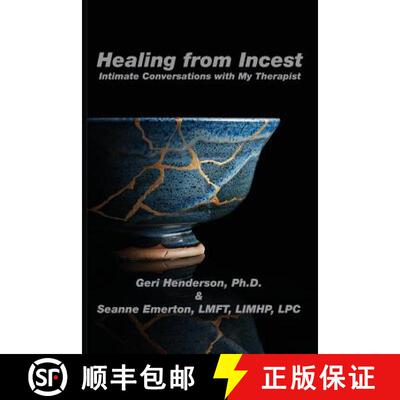 【3-4周达】Healing from Incest: Intimate Conversations with My Therapist [9781933455532]