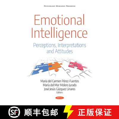 【3-4周达】精装 Emotional Intelligence: Perceptions, Interpretations and Attitudes [9781536133257]