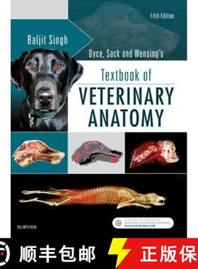 【3-4周达】精装 Dyce, Sack, and Wensing's Textbook of Veterinary Anatomy [9780323442640]