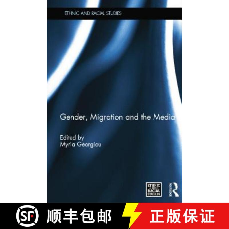 【3-4周达】GENDER, MIGRATION AND THE MEDIA-RPD [9781138844902]