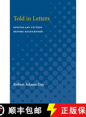 【3-4周达】Told in Letters: Epistolary Fiction Before Richardson [9780472750924]