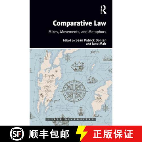【3-4周达】精装 Comparative Law : Mixes, Movements, and Metaphors [9781138390690]