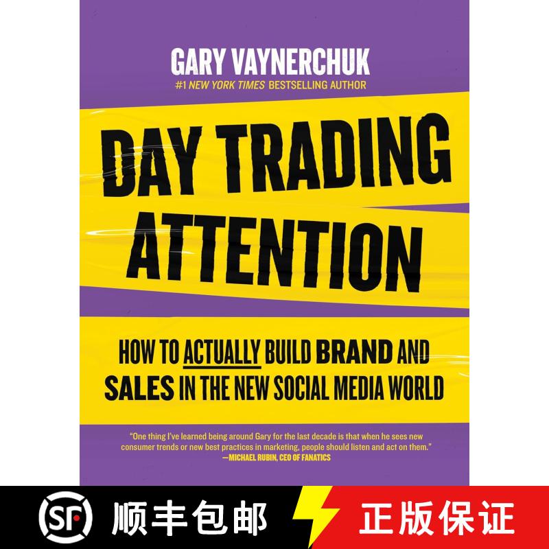 【3-4周达】日内交易注意 Day Trading Attention: How to Actually Build Brand and Sales in the New Socia... [9780063394117]