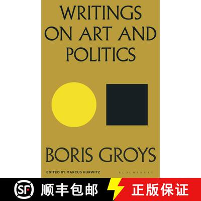 【3-4周达】Writings on Art and Politics [9781350457843]