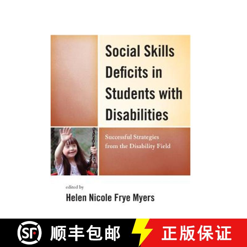 【3-4周达】Social Skills Deficits in Students with Disabilities : Successful Strategies from the Disa... [9781475801125]