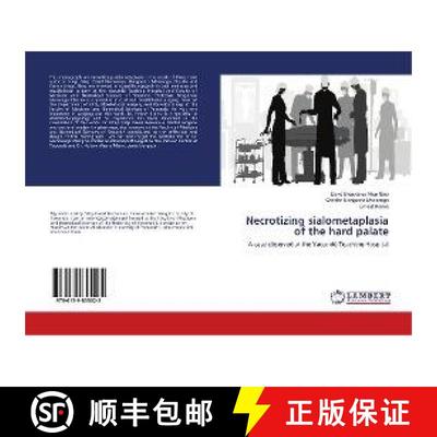 预订 Necrotizing sialometaplasia of the hard palate [9786139855025]