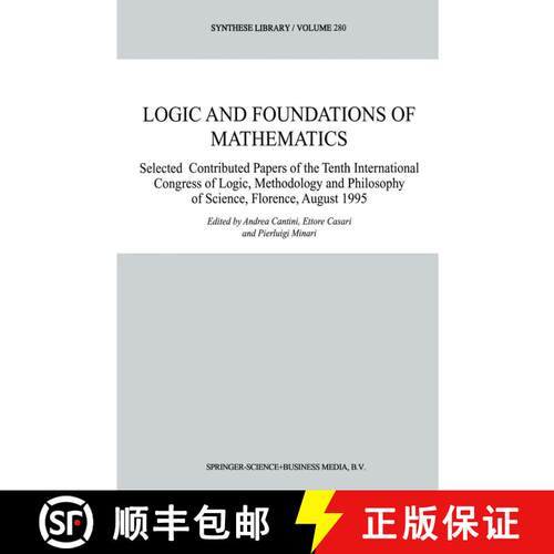 【3-4周达】精装 Logic and Foundations of Mathematics: Selected Contributed Papers of the Tenth Intern... [9780792356592]
