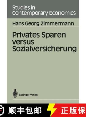 【3-4周达】Privates Sparen versus Sozialversicherung [9783540188636]