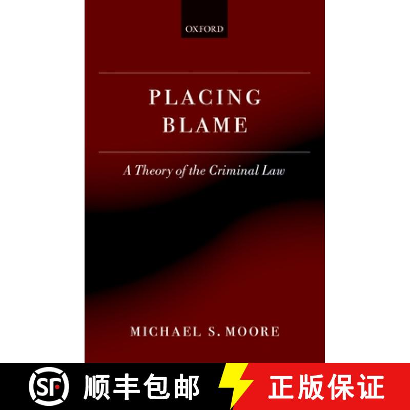 【3-4周达】Placing Blame: A General Theory of the Criminal Law [9780199599493]