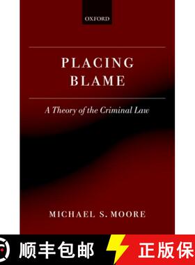 【3-4周达】Placing Blame: A General Theory of the Criminal Law [9780199599493]