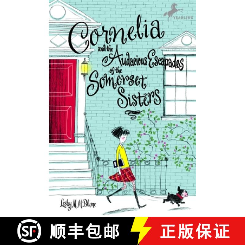 【3-4周达】Cornelia and the Audacious Escapades of the Somerset Sisters [9780440421108]