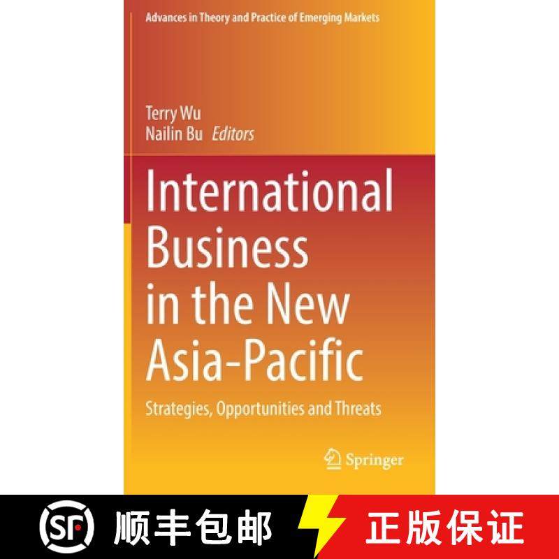 【3-4周达】International Business in the New Asia-Pacific : Strategies, Opportunities and Threats [9783030876203]