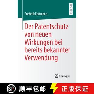 Wirkungen Von Bei Verwendung Der Bekannter 4周达 9783658346850 Patentschutz Bereits Neuen