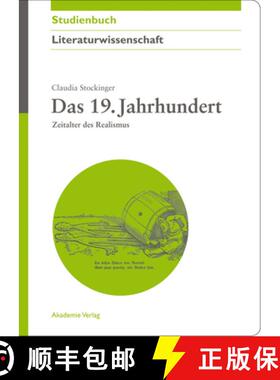 【3-4周达】Das 19. Jahrhundert: Zeitalter Des Realismus [9783050045405]