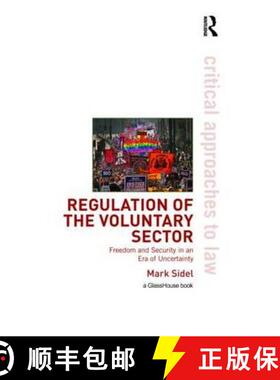 【3-4周达】Regulation of the Voluntary Sector: Freedom and Security in an Era of Uncertainty [9781904385776]