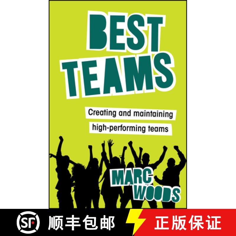 【3-4周达】Best Teams: Creating and Maintaining High-Performing Teams [9781394249701]