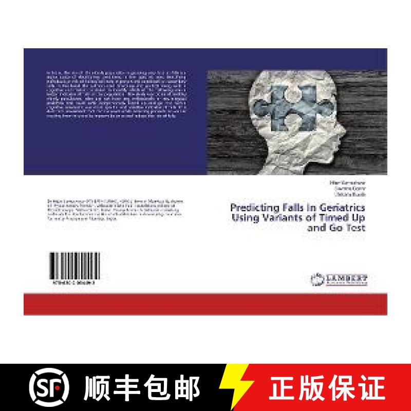 预订 Predicting Falls In Geriatrics Using Variants of Timed Up and Go Test [9786202054492]