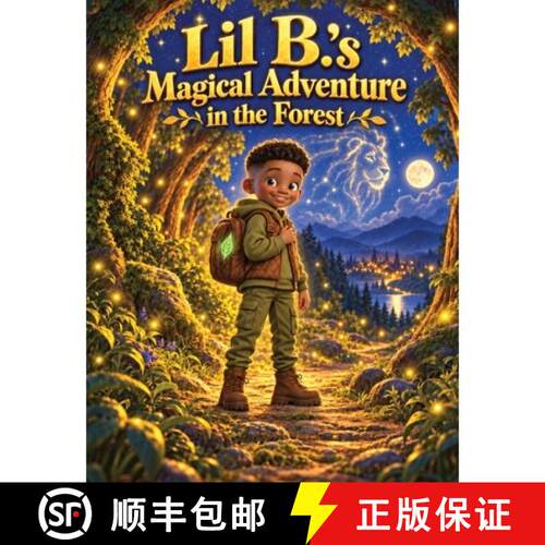 【3-4周达】Lil B.'s Magical Adventure in the forest [9798182748957]