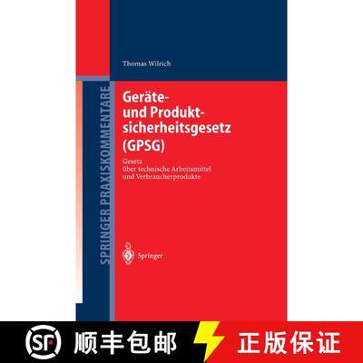 【3-4周达】Geräte- und Produktsicherheitsgesetz (GPSG) : Gesetz über technische Arbeitsmittel und V... [9783540209621]