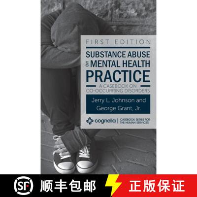 【3-4周达】精装 Substance Abuse and Mental Health Practice: A Casebook on Co-occurring Disorders [9781516577903]