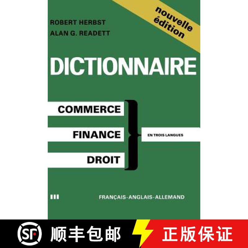 【3-4周达】Dictionary of Commercial, Financial and Legal Terms / Dictionnaire des Termes Commerciaux,... [9781468469417]