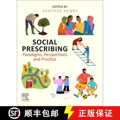 【3-4周达】Social Prescribing: Paradigms, Perspectives and Practice [9780443113642]