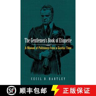 Gentler Gentlemen Book 预订 Time from Politeness Manual 9780486813479 Etiquette The