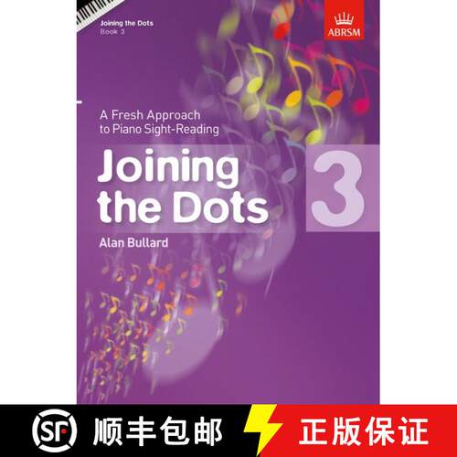 【3-4周达】Joining the Dots, Book 3 (Piano): A Fresh Approach to Piano Sight-Reading [9781860969782]