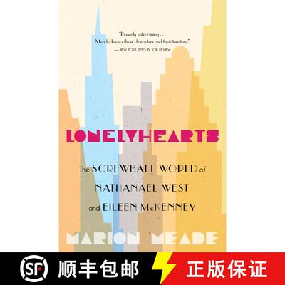 【3-4周达】Lonelyhearts: The Screwball World of Nathanael West and Eileen McKenney [9780547386386]