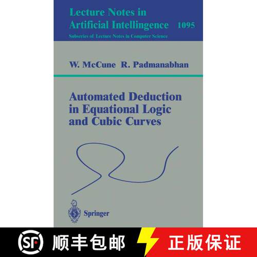 【3-4周达】Automated Deduction in Equational Logic and Cubic Curves [9783540613985]