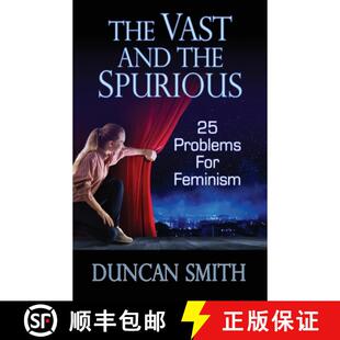 Spurious and Feminism The For 4周达 9780987222848 Vast Problems the