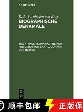 预订 Paul Flemming. Freiherr Friedrich von Canitz. Johann von Besser [9783111065069]