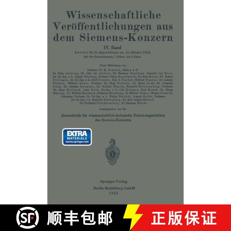 【4周达】Wissenschaftliche Veroeffentlichungen Aus Dem Siemens-Konzern: IV. Band. Zweites Heft [9783662227534]