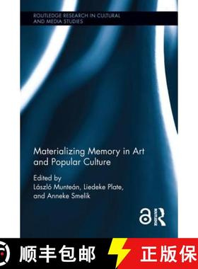 【3-4周达】Materializing Memory in Art and Popular Culture [9781138203235]