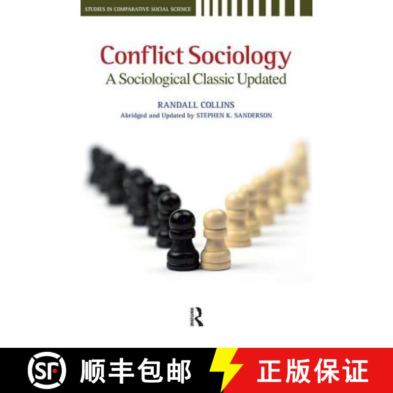 【3-4周达】Conflict Sociology: A Sociological Classic Updated [9781594516016]
