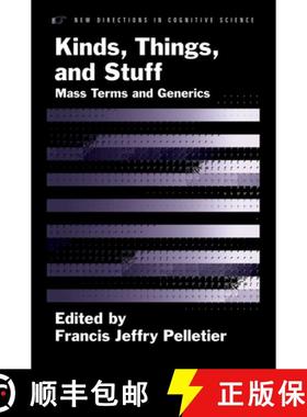 【3-4周达】Kinds, Things, and Stuff: Mass Terms and Generics [9780195382891]