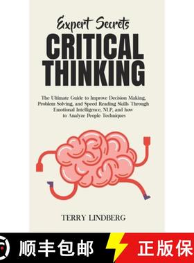 预订 Expert Secrets - Critical Thinking: The Ultimate Guide to Improve Decision Making, Problem Solvi... [9781800762183]