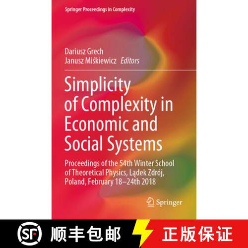 【3-4周达】Simplicity of Complexity in Economic and Social Systems: Proceedings of the 54th Winter Sc... [9783030561628]