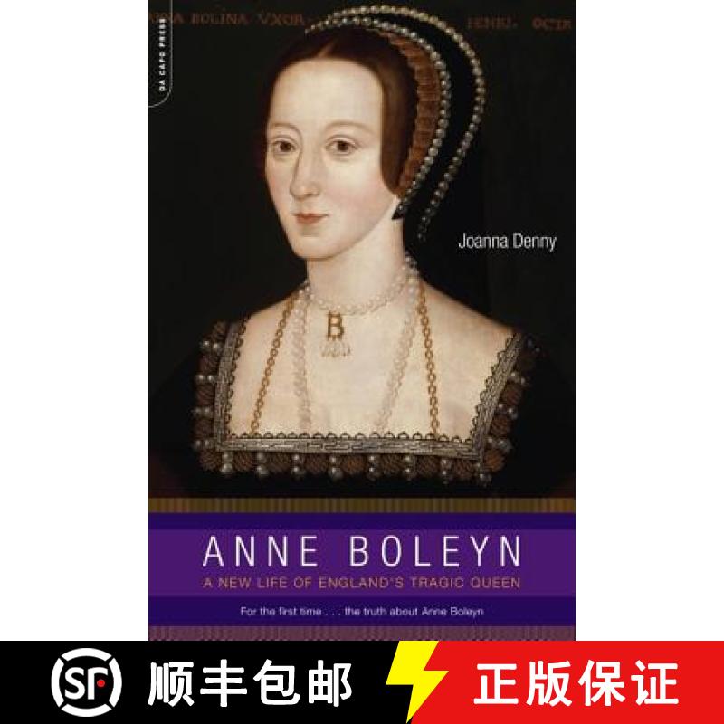 【3-4周达】Anne Boleyn: A New Life of England's Tragic Queen [9780306815409]