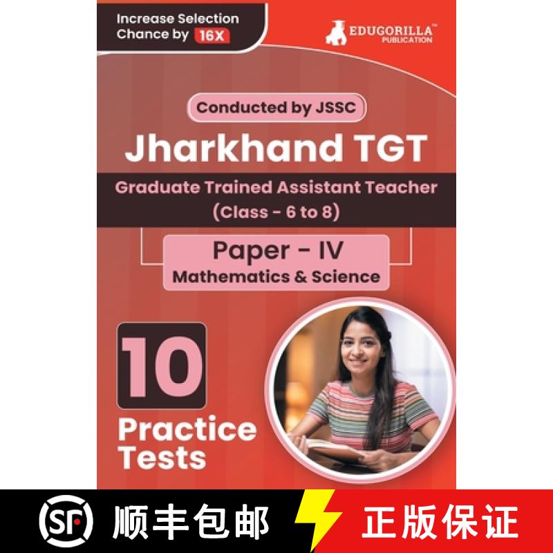 【2-3周达】Jharkhand TGT Paper - IV (Mathematics and Science) Exam Book 2023 (English Edition): Train... [9789355568731]