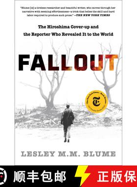 【3-4周达】Fallout: The Hiroshima Cover-up and the Reporter Who Revealed It to the World [9781982128531]