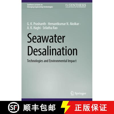 【3-4周达】精装 Seawater Desalination: Technologies and Environmental Impact [9783031982309]