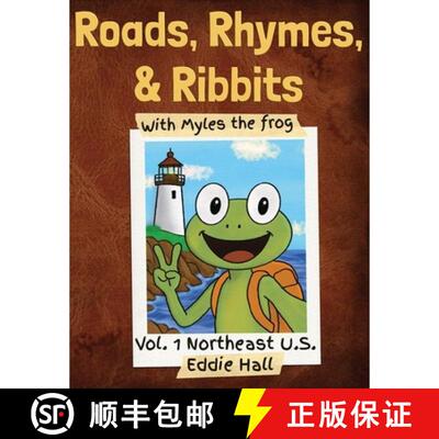 【3-4周达】Roads, Rhymes, and Ribbits: Vol. 1 Northeast U.S. [9798998592447]