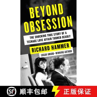 Shocking Affair True The Beyond Turned Love Story Deadly Obsession Teenage 3周达 9781504047890
