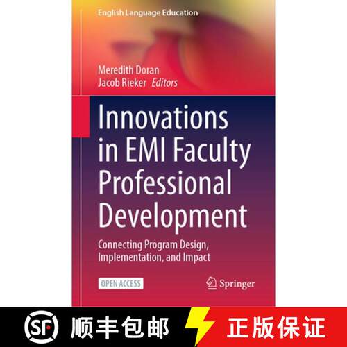 【3-4周达】精装 Innovations in EMI Faculty Professional Development : Connecting Program Design, Impl... [9783032118950]