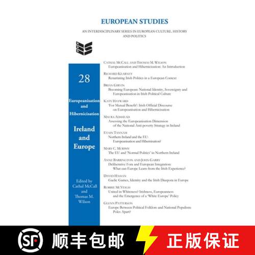 预订 精装 Europeanisation and Hibernicisation: Ireland and Europe [9789042030534]