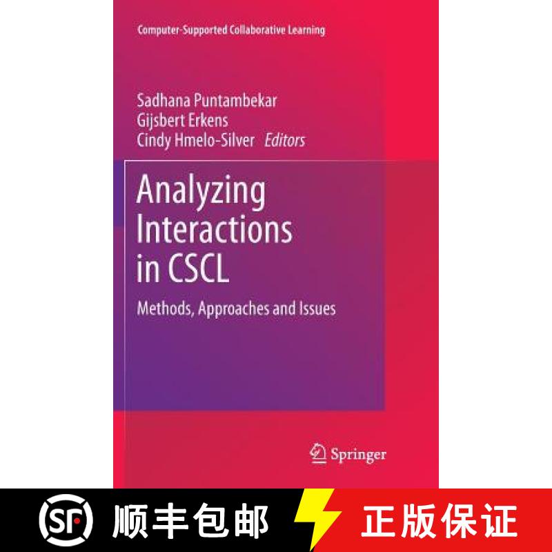 【3-4周达】Analyzing Interactions in CSCL : Methods, Approaches and Issues [9781461427889]